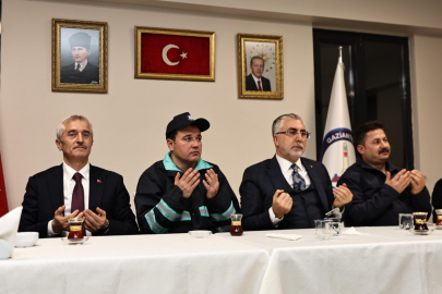 BAKAN IŞIKHAN, ŞAHİNBEY BELEDİYESİ İŞÇİLERİYLE SAHUR YAPTI