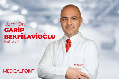 NEFROLOJİ UZMANI UZM. DR. GARİP BEKFİLAVİOĞLU  MEDICAL POINT GAZİANTEP HASTANESİ’NDE HASTA KABULÜNE BAŞLADI