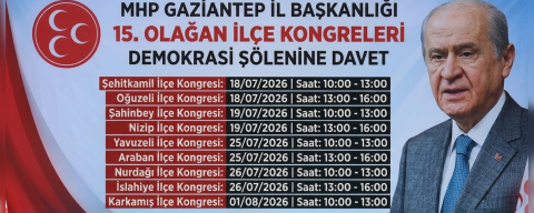 MHP GAZİANTEP’TE "TOY" BAŞLIYOR