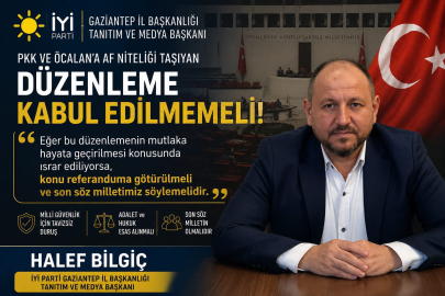 Halef Bilgiç: “Böylesine Kritik Bir Düzenleme Kabul edilmemelidir.”